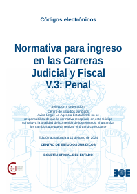 Normativa para ingreso en las Carreras Judicial y Fiscal V.3: Penal